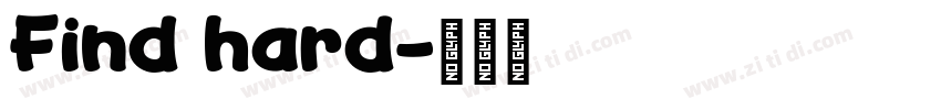 Find hard字体转换